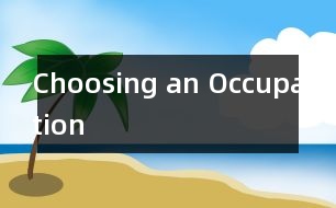 Choosing an Occupation